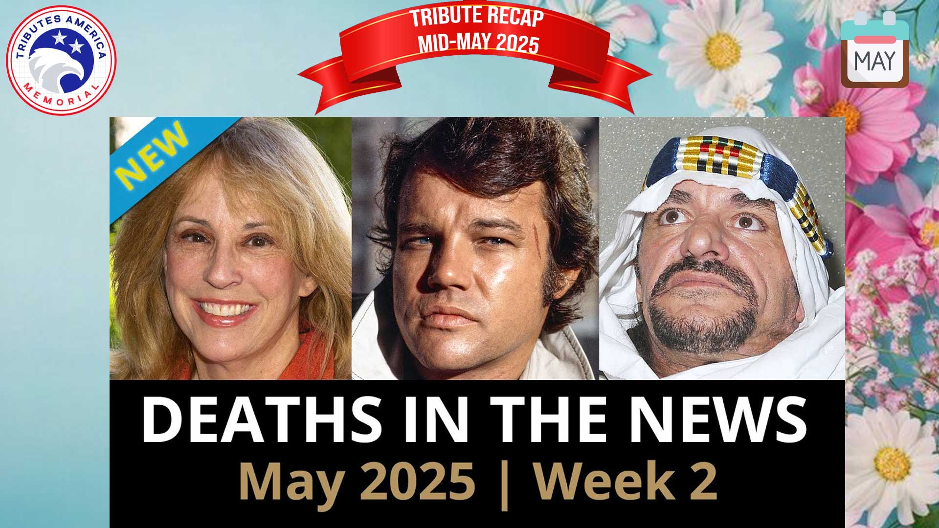 Remembering Remarkable Lives Tribute Recap MidMay 2025(00)